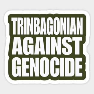 Trinbagonian Against Genocide - White- Back Sticker